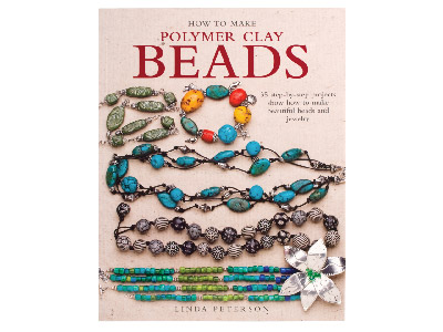 How To Make Polymer Clay Beads By Linda Peterson