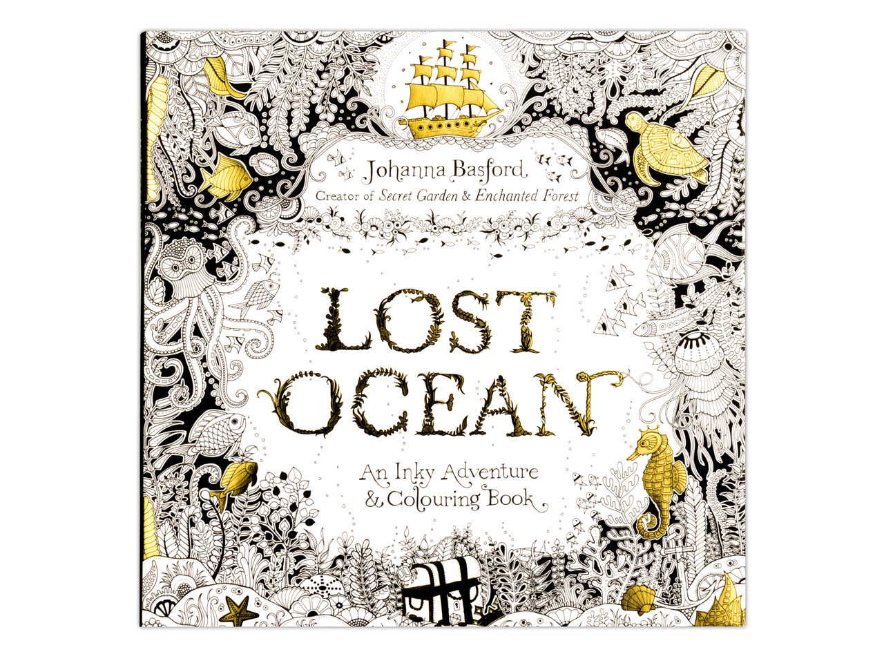 Lost Ocean An Inky Adventure And Colouring Book By Johanna Basford