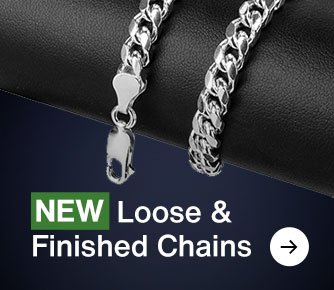 NEW Loose & Finished Chain